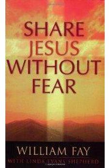 Share Jesus Without Fear 9780805418392