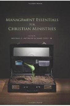Management Essentials for Christian Ministries 9780805431230