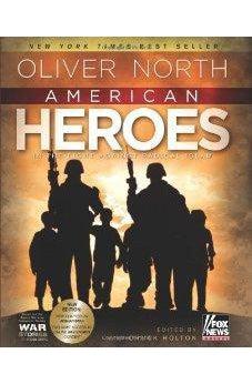 American Heroes: In the Fight Against Radical Islam 9780805449532