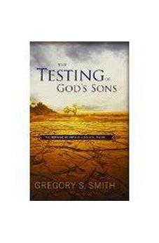 The Testing of God's Sons 9780805464184