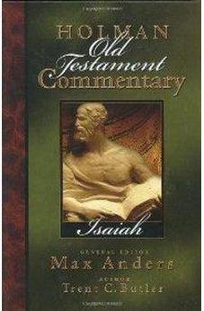 Holman Old Testament Commentary - Isaiah 9780805494730