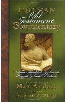 Holman Old Testament Commenatry - Nahum-Malachi 9780805494785