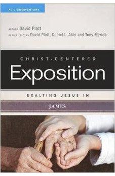 Exalting Jesus In James (Christ-Centered Exposition Commentary) 9780805496574