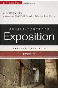 Exalting Jesus in Exodus (Christ-Centered Exposition Commentary) 9780805497441