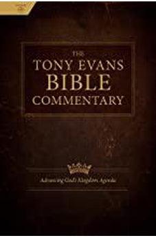 The Tony Evans Bible Commentary 9780805499421