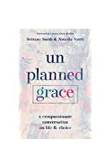Unplanned Grace