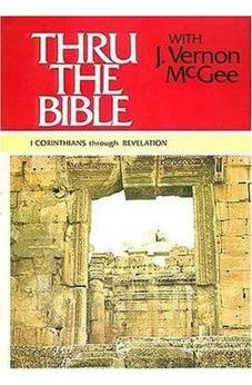 Thru the Bible, Vol. 5: 1 Corinthians-Revelation 9780840749772