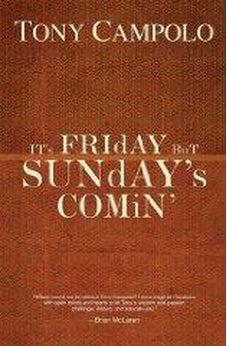 It's Friday but Sunday's Comin 9780849920905