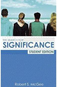 The Search for Significance Student Edition 9780849944468