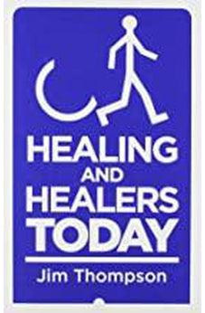 Healing and Healers Today 9780852349335