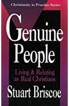 Genuine People (Christianity in Practice Series)