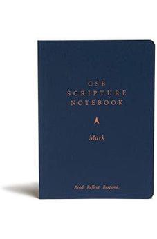 CSB Scripture Notebook, Mark: Read. Reflect. Respond. - Biblestore.com