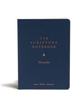CSB Scripture Notebook, Proverbs: Read. Reflect. Respond.