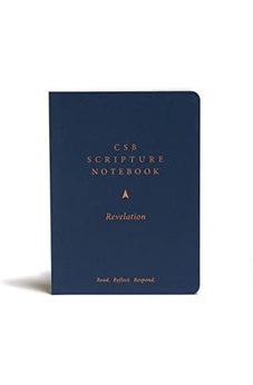 CSB Scripture Notebook, Revelation: Read. Reflect. Respond.