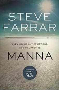 Manna: When You're Out of Options, God Will Provide 9781400204564