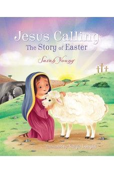 Jesus Calling: The Story of Easter (picture book)