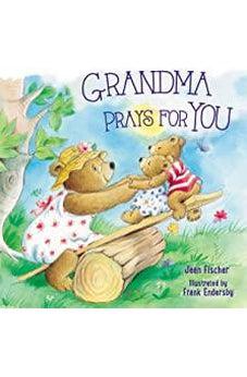 Grandma Prays for You 9781400212095