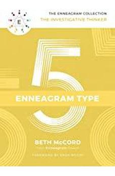 The Enneagram Type 5: The Investigative Thinker (The Enneagram Collection) 9781400215737