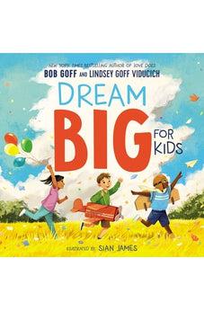 Dream Big for Kids