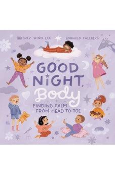Good Night, Body: Finding Calm from Head to Toe