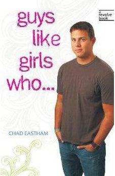 Guys Like Girls Who . . . 9781400313006