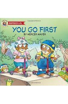 You Go First (Mercer Mayer's Little Critter (Board Books)) 9781400322442