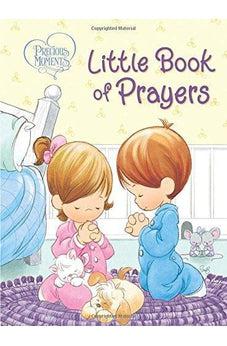Precious Moments: Little Book of Prayers 9781400322787