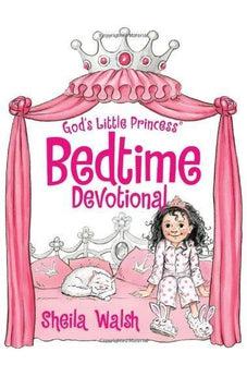 God's Little Princess Bedtime Devotional 9781400322930
