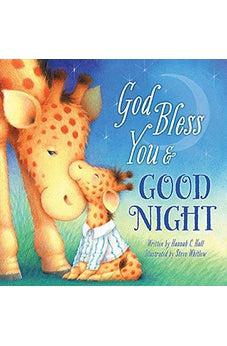 God Bless You and Good Night 9781400322947