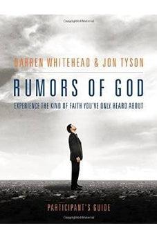 Rumors of God Participant's Guide 9781401675325