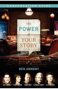 The Power of Your Story Conversation Guide 9781401677251