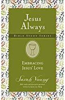 Embracing Jesus' Love (Jesus Always Bible Studies) 9781404109025