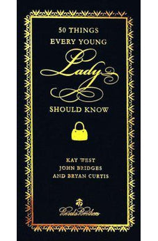50 Things Every Young Lady Should Know