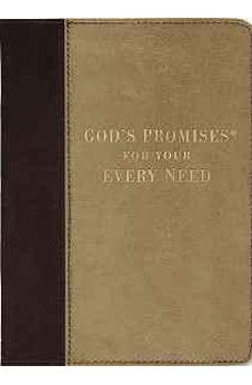God's Promises for Your Every Need, Deluxe Edition: NKJV 9781404187085