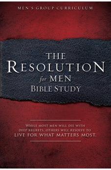 The Resolution for Men: A Small-Group Bible Study 9781415872277