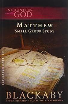 Matthew: A Blackaby Bible Study Series (Encounters with God) 9781418514204