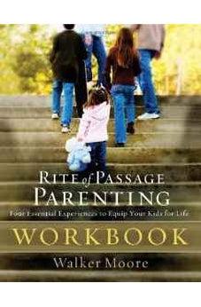 Rite of Passage Parenting Workbook 9781418519735