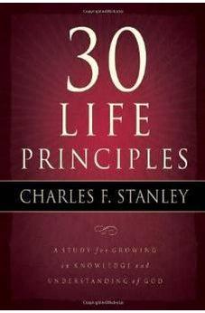 30 Life Principles (Life Principles Study) 9781418531089