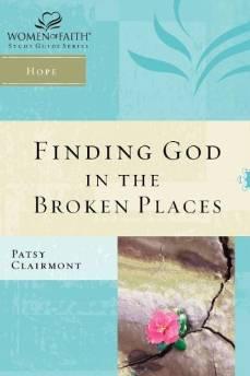 Finding God in the Broken Places (Women of Faith Study Guide Series) 9781418532208