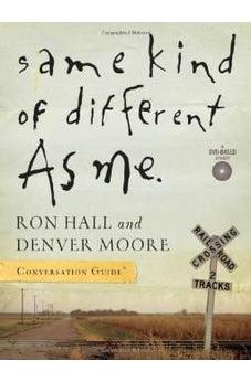 Same Kind of Different As Me (Conversation Guide)  9781418542870