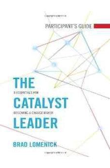 The Catalyst Leader Participant's Guide: 8 Essentials... – Biblestore.com