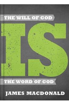 The Will of God is the Word of God 9781433650277