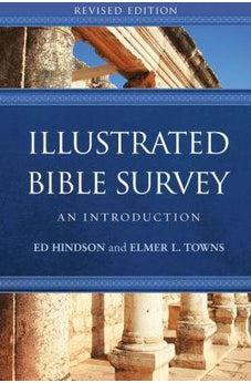 Illustrated Bible Survey: An Introduction 9781433651120