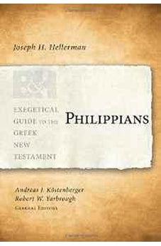 Philippians (Exegetical Guide to the Greek New Testament) 9781433676864