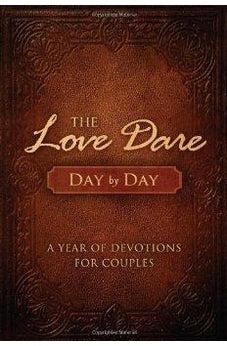 The Love Dare Day by Day: A Year of Devotions for Couples 9781433681370