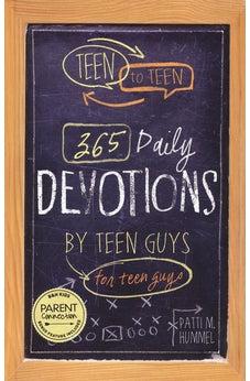 Teen to Teen: 365 Daily Devotions by Teen Guys for Teen Guys 9781433681677