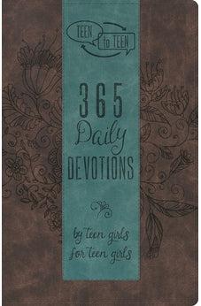 Teen to Teen: 365 Daily Devotions by Teen Girls for Teen Girls 9781433687822