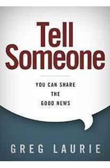 Tell Someone: You Can Share the Good News 9781433690143