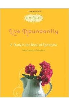 Live Abundantly 9781434703309