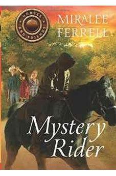 Mystery Rider (Horses and Friends) 9781434707376